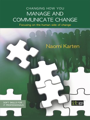 cover image of Changing how you manage and communicate change
